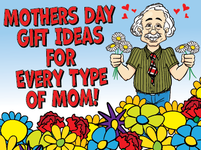 Mothers Day Gift Ideas for Every Type of Mom