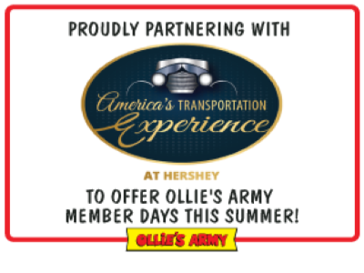 Logo announcing partnership between Ollie's Army and America's Transportation Experience in Hershey for summer member days.