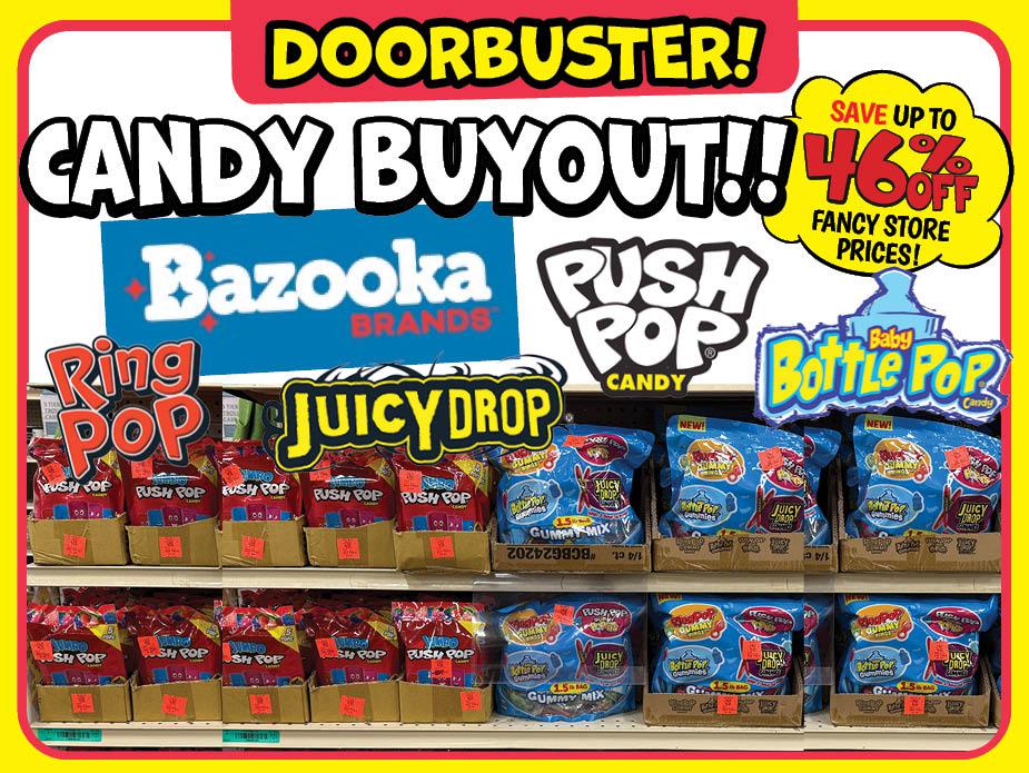 Bazooka Candy Buyout