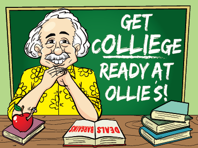 Cheerful cartoon character promoting 'Get COLLIEge Ready at Ollie's!' with books and an apple on a desk.
