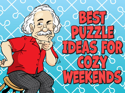 Best Puzzle Ideas for Cozy Weekends