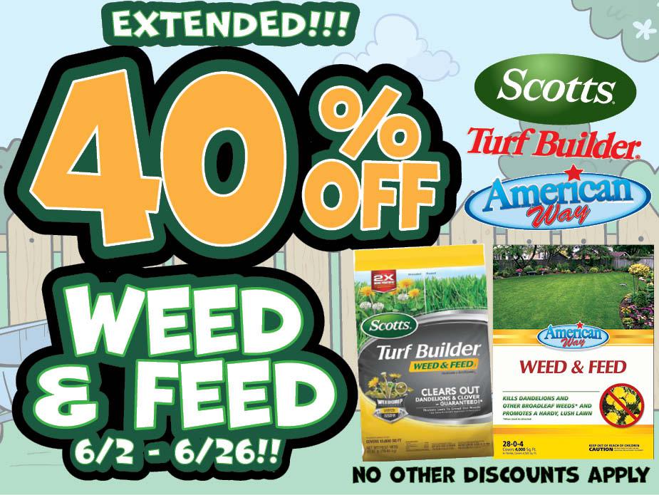 Weed & Feed NOW 40% Off