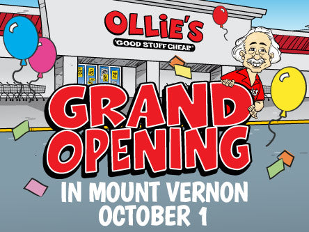 Ollie's Grand Opening announcement with balloons, featuring a cheerful character, in Mount Vernon, October 1.