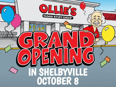 Image of Ollie leaving store with text "Grand opening in Shelbyville 10/8"