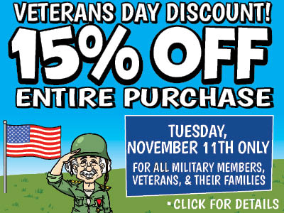 Veterans Day Discount! 15% off entire purchase. Tuesday, November 11th only. For all military members, veterans, & their families. *click for details
