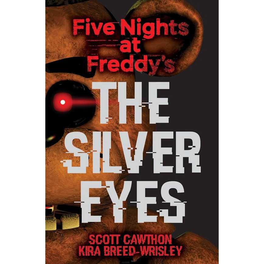 The Silver Eyes: Five Nights at Freddy’s