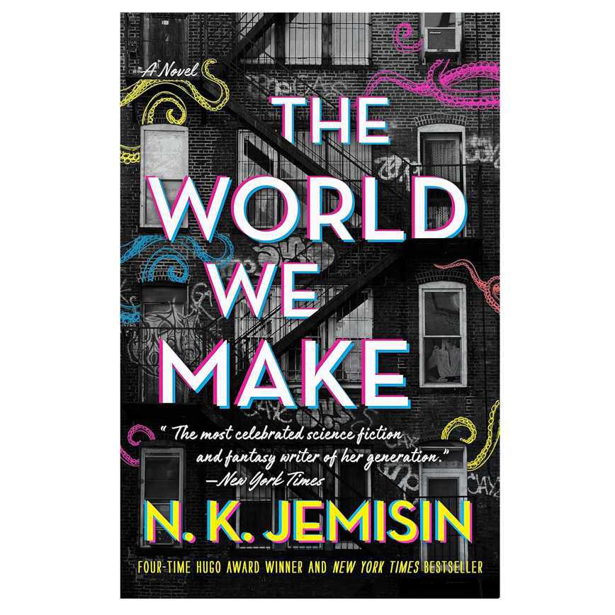 The World We Make: A Novel