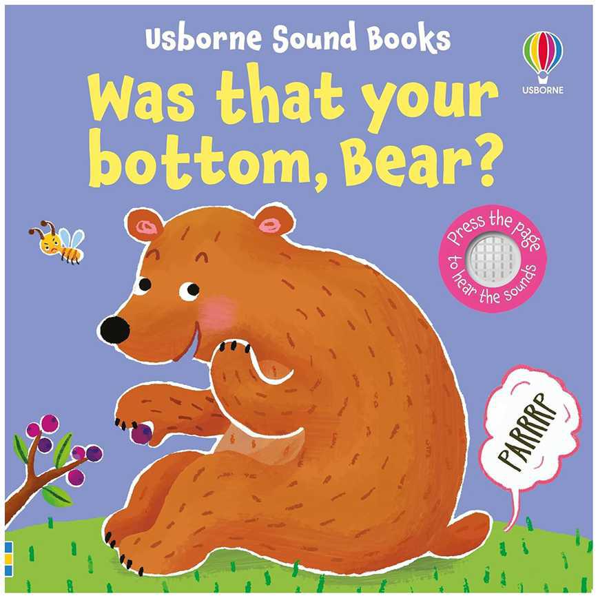 Usborne Was That Your Bottom, Bear? Sound Book