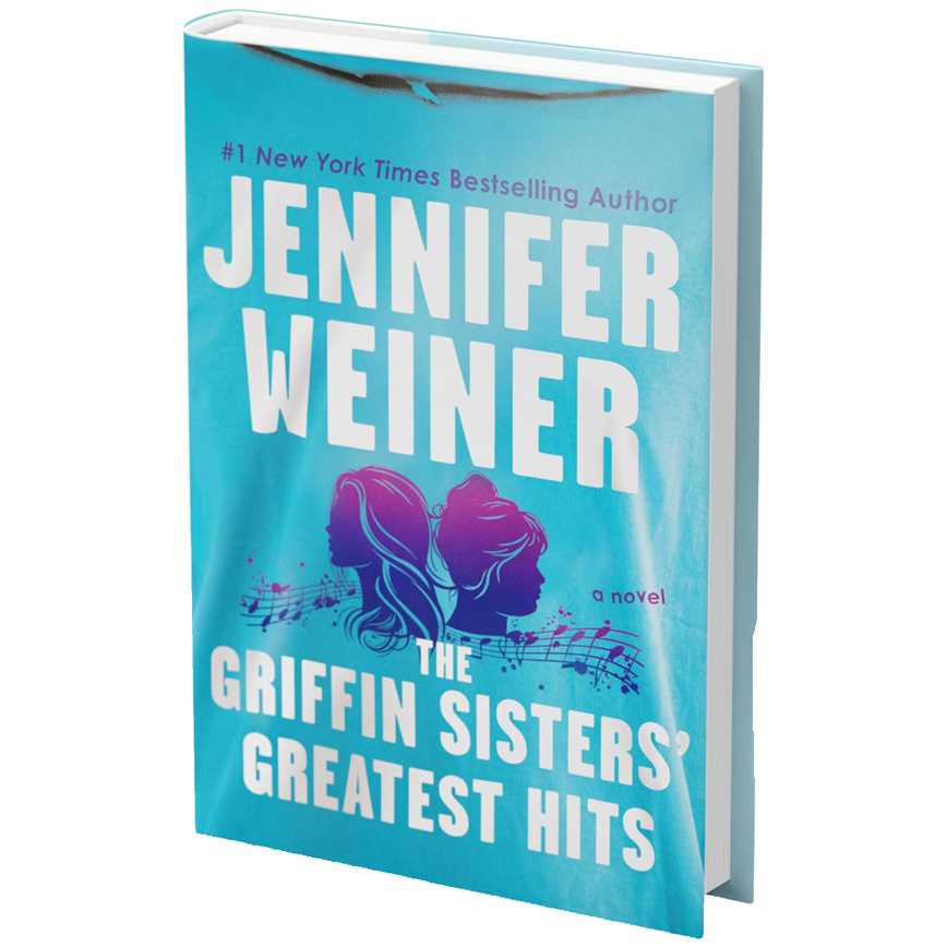 The Griffin Sisters' Greatest Hits: A Novel