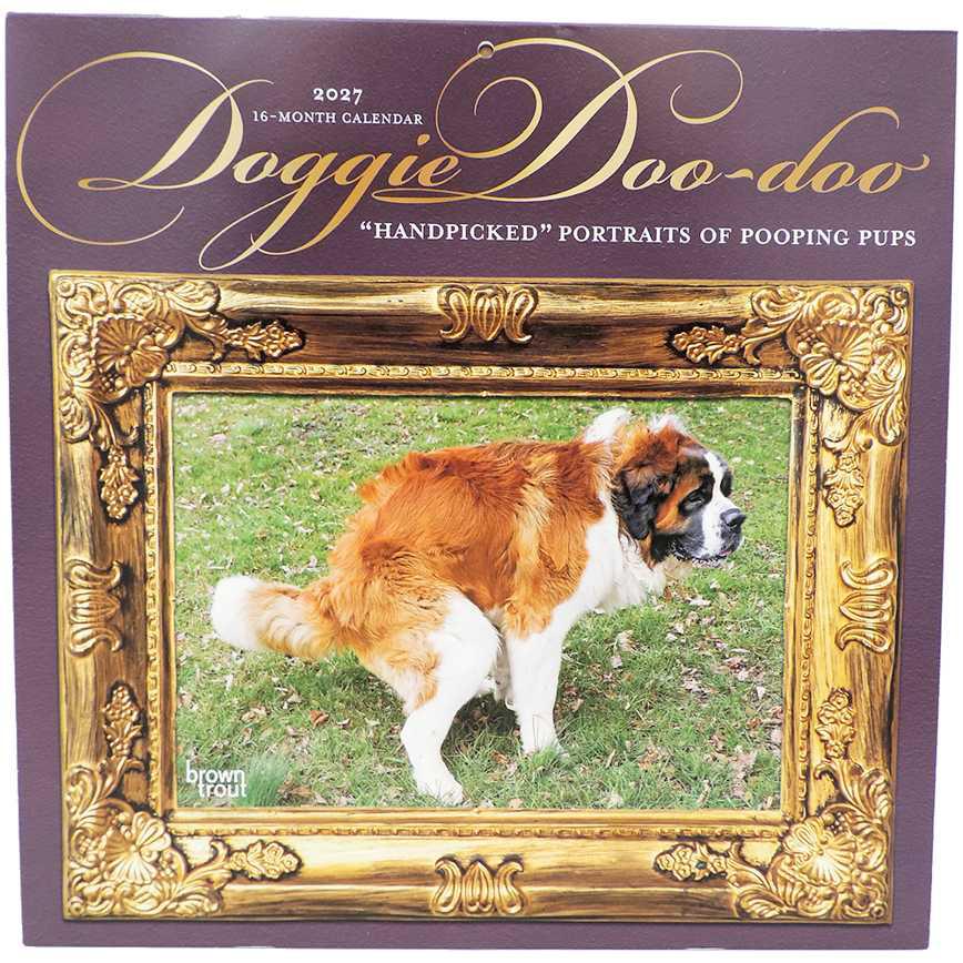 2027 Doggie Doo Doo Wall Calendar 12" x 12"