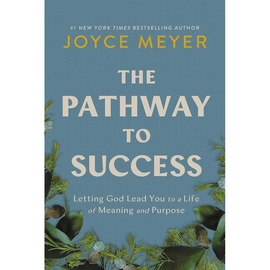 The Pathway to Success by Joyce Meyer