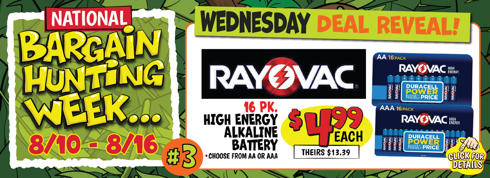 Banner with text: Wednesday Deal Reveal! Rayovac 16 pk. High Energy Alkaline Battery. Click for details.