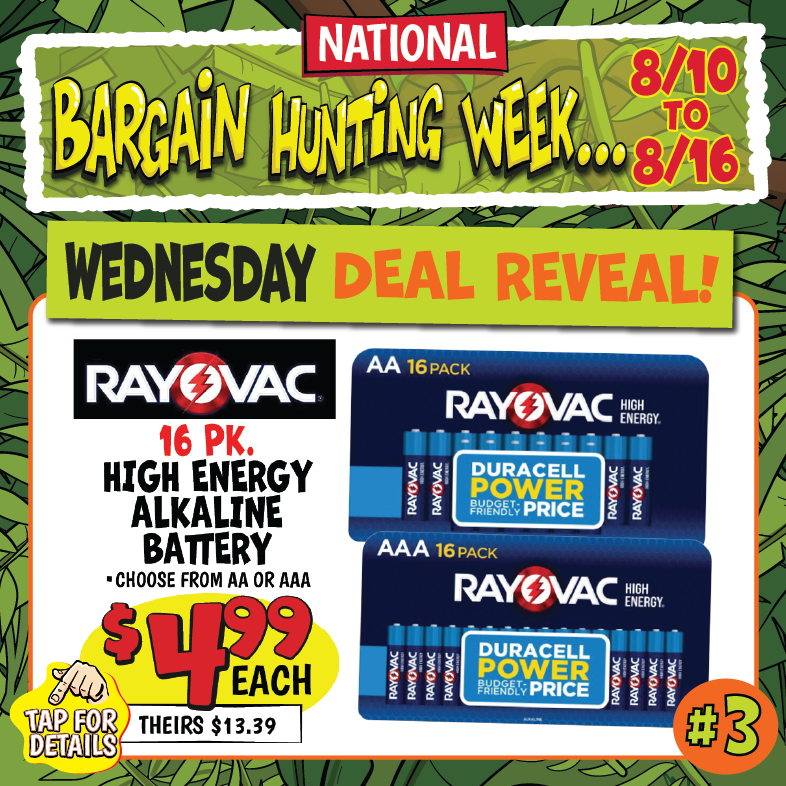 Banner with text: Wednesday Deal Reveal! Rayovac 16 pk. High Energy Alkaline Battery. Tap for details.