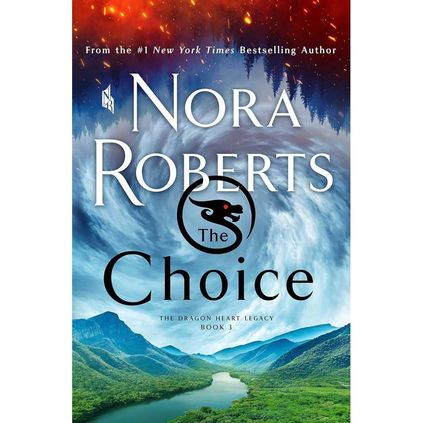The Choice: The Dragon Heart Legacy Book 3
