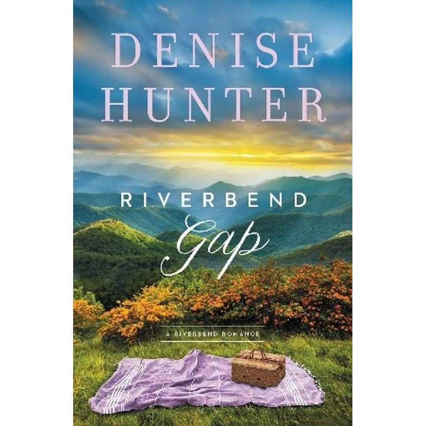 Riverbend Series by Denise Hunter
