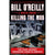 Killing The Mob: The Fight Against Organized Crime by Bill O' Reilly