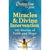 Chicken Soup for the Soul: Miracles & Divine Intervention