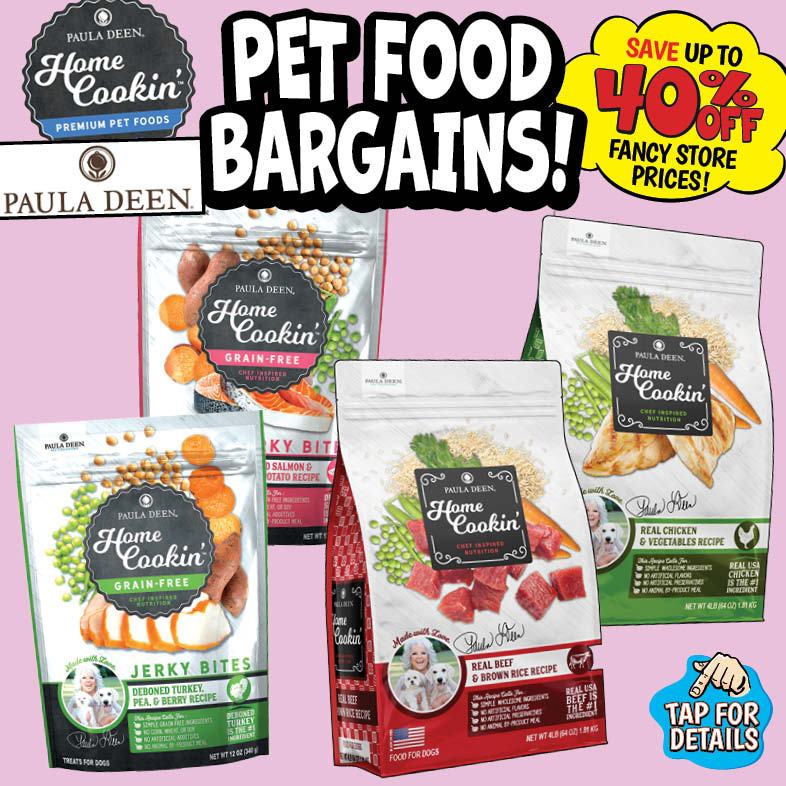 Banner with text: Pet Food Bargains! Save up to 40% off fancy store prices! Tap for details.