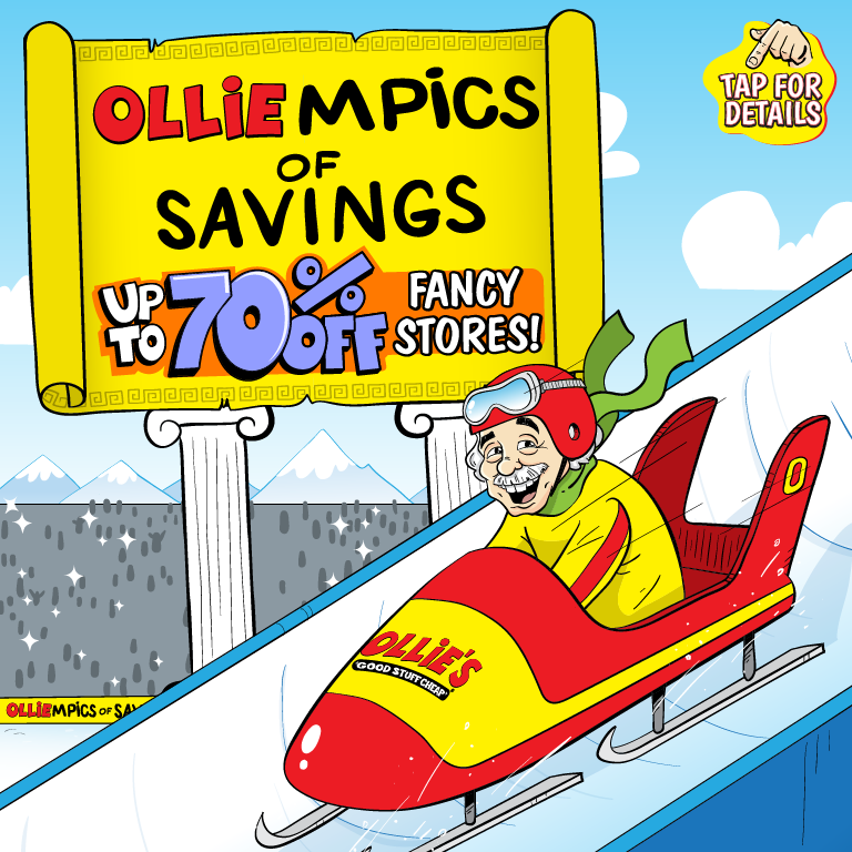 Banner with text: Olliempics of savings. Up to 70% off fancy stores! Tap for details.